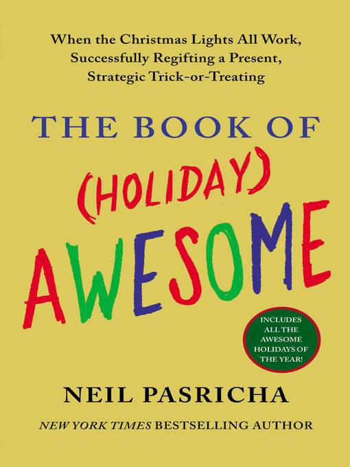 Title details for The Book of (Holiday) Awesome by Neil Pasricha - Wait list